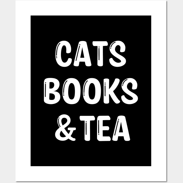 Cats Books & Tea Wall Art by YiannisTees